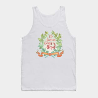 No Human Being Is Illegal, Elie Wiesel Tank Top